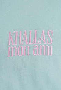 Khallas Mon Ami T-Shirt - Classic Fit